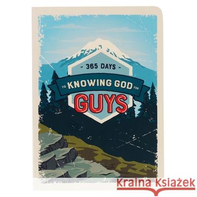 365 Days to Knowing God for Guys Devotional Christian Art Gifts 9781642728453 Christian Art Gifts Inc - książka