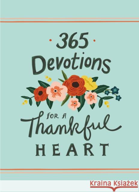 365 Devotions for a Thankful Heart Zondervan 9780310089643 Zondervan - książka