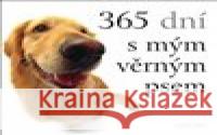 365 dní s mým věrným psem Helen Exley 9788027610372 Slovart - książka