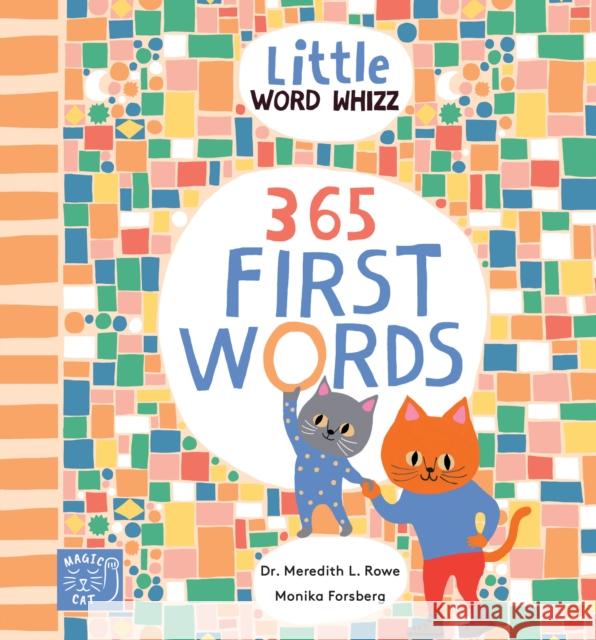365 First Words Dr. Meredith L. Rowe 9781913520366 Magic Cat Publishing - książka