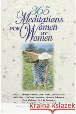 365 Meditations for Women by Women Sally D. Sharpe 9780687065479 Dimensions for Living - książka