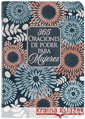 365 Oraciones de Poder Para Mujeres Broadstreet Publishing Group LLC 9781424568765 Broadstreet Publishing - książka