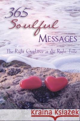 365 Soulful Messages: The Right Guidance at the Right Time Dan Teck, Jodi Chapman 9780998125145 Dandilove Unlimited - książka