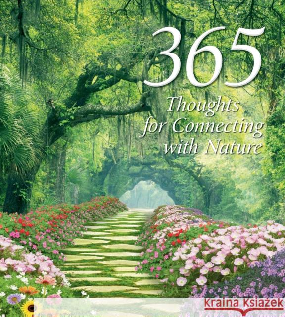 365 Thoughts for Connecting with Nature  9788854420410 White Star - książka