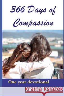 366 Days of Compassion: One Year Devotional Jocelyn a Soriano 9781549553035 Independently Published - książka