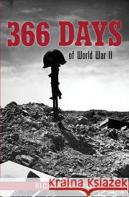 366 Days of World War II Richard Binder 9780988407954 Richard Binder - książka