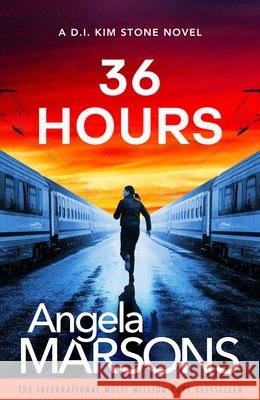 36 Hours Angela Marsons 9781805509752 Bookouture - książka
