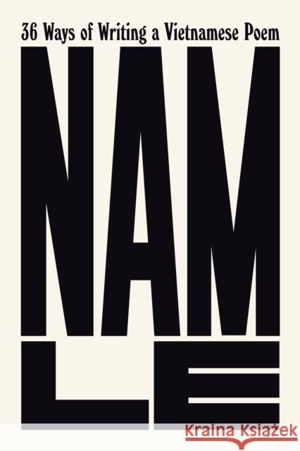 36 Ways of Writing a Vietnamese Poem Nam Le 9781805300762 Canongate Books - książka