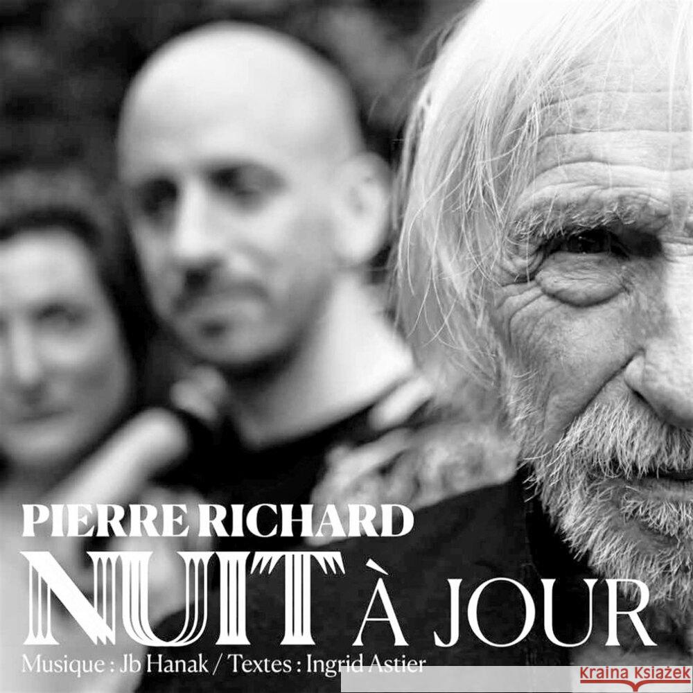Nuit A Jour, 1 Audio-CD Richard, Pierre 3700604729556