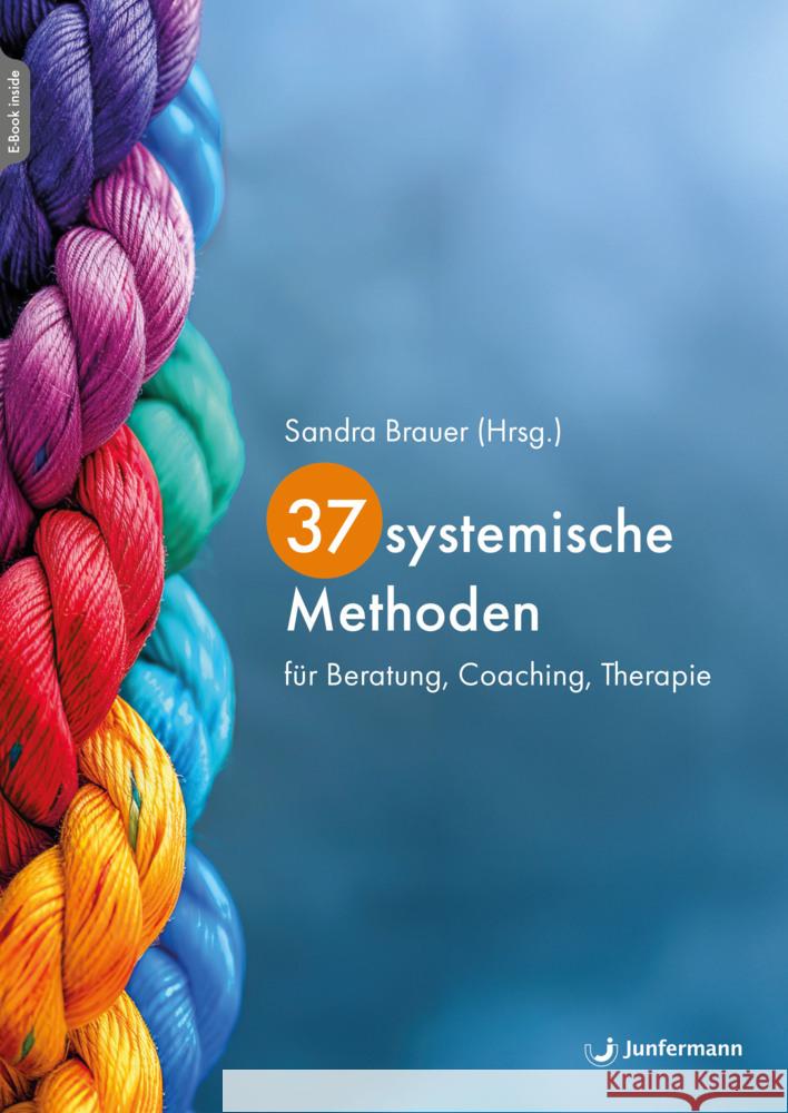 37 systemische Methoden, m. 1 Beilage Brauer, Sandra 9783749506415 Junfermann - książka