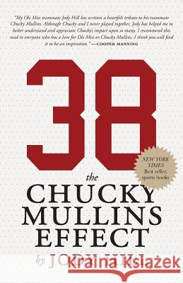 38: The Chucky Mullins Effect Jody Hill 9781941165324 Deeds Publishing - książka