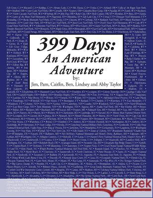 399 Days: An American Adventure Taylor Family 9781524670184 Authorhouse - książka