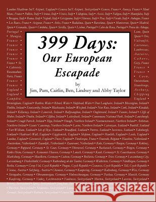 399 Days: Our European Escapade Pam Taylor 9781546217619 Authorhouse - książka