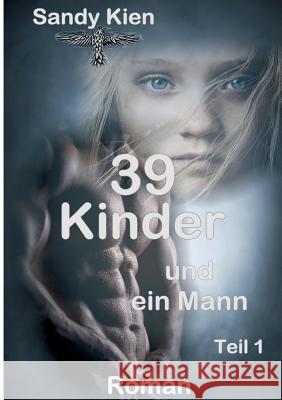 39 Kinder Kien, Sandy 9783746944852 Tredition Gmbh - książka