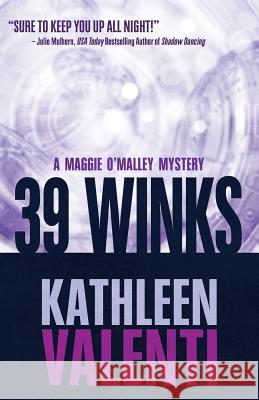 39 Winks Kathleen Valenti 9781635113389 Henery Press - książka