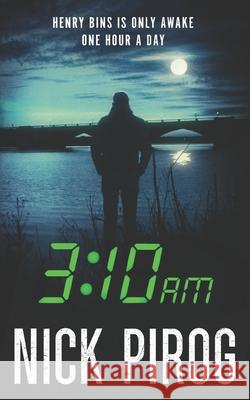 3: 10 a.m. Pirog, Nick 9798645552053 Independently published - książka