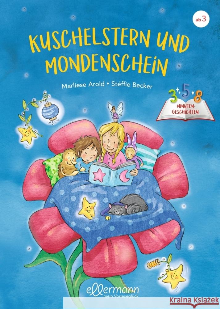 3-5-8 Minutengeschichten. Kuschelstern und Mondenschein Arold, Marliese 9783751400466 Ellermann - książka