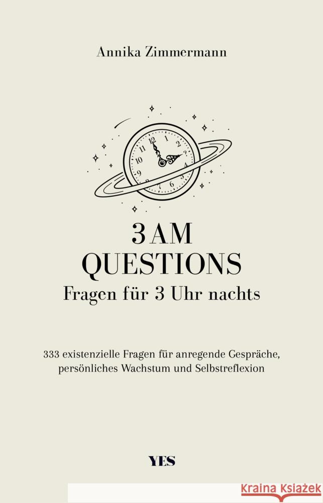 3 AM Questions - Fragen für 3 Uhr nachts Zimmermann, Annika 9783969051481 Yes Publishing - książka