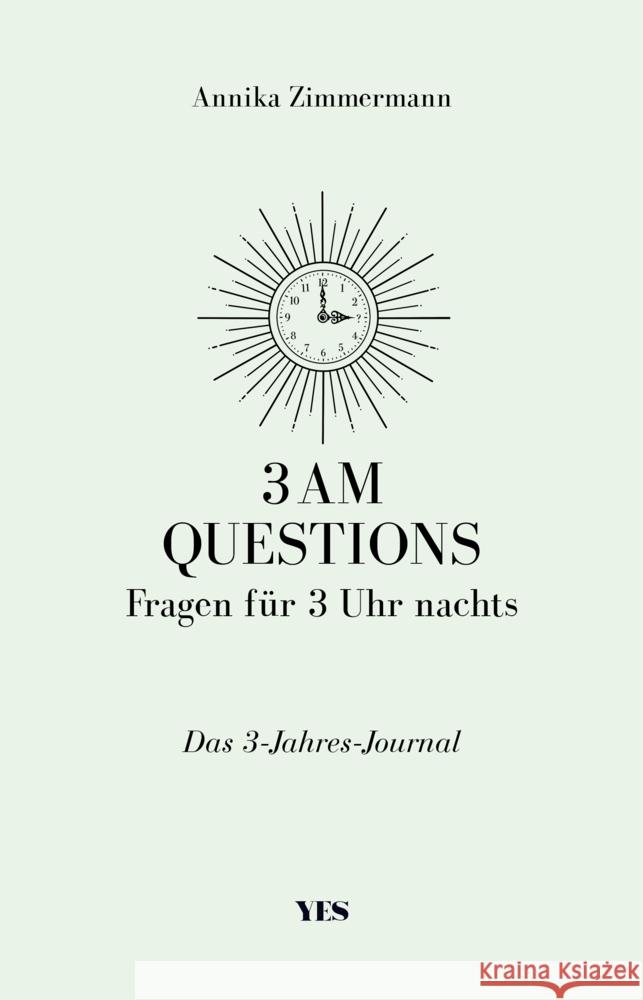 3 AM Questions - Fragen für 3 Uhr nachts Zimmermann, Annika 9783969051771 Yes Publishing - książka