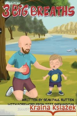 3 Big Breaths Sean Paul Rutten 9798785998445 Independently Published - książka