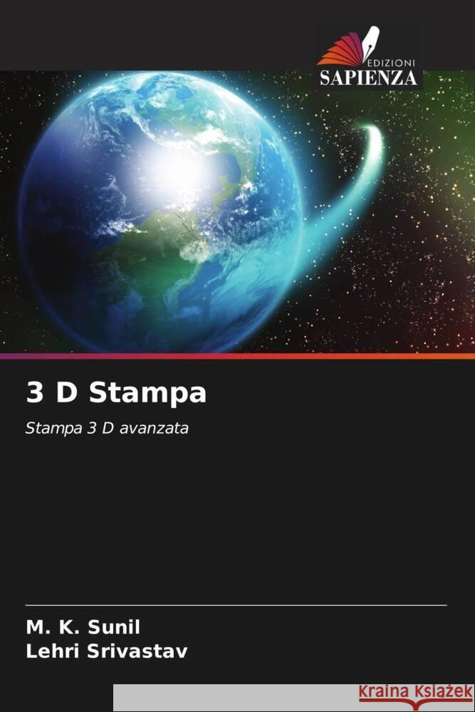 3 D Stampa M. K. Sunil Lehri Srivastav 9786207015665 Edizioni Sapienza - książka