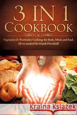 3 IN 1 Cookbook Lee Robertson Reid 9781609575922 Xulon Press - książka