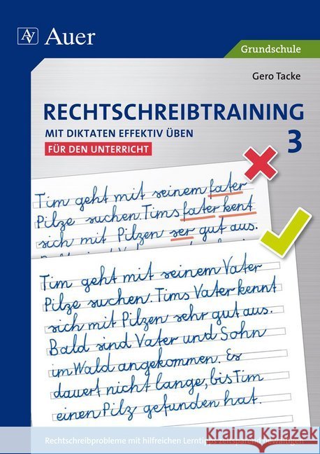 3. Klasse, für den Unterricht Tacke, Gero 9783403070863 Auer Verlag in der AAP Lehrerfachverlage GmbH - książka