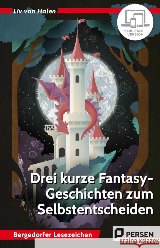 3 kurze Fantasy-Geschichten zum Selbstentscheiden Halen, Liv van 9783403213505 Persen Verlag in der AAP Lehrerwelt - książka