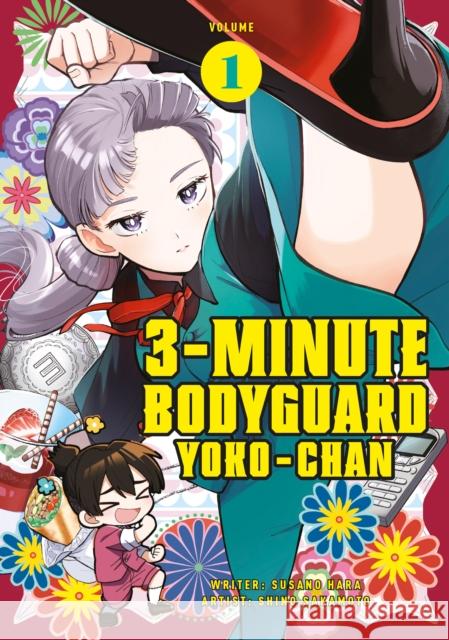 3 Minute Bodyguard Yoko-chan Susano Hara 9781787747029 Titan Books Ltd - książka