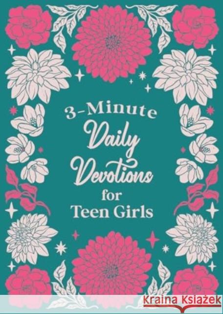 3-Minute Daily Devotions for Teen Girls Compiled by Barbour Staff 9781636099675 Barbour Young Adult - książka