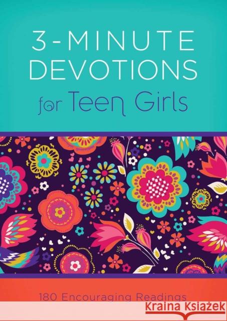 3-Minute Devotions for Teen Girls: 180 Encouraging Readings April Frazier 9781630588564 Barbour Publishing Inc, U.S. - książka