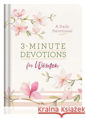 3-Minute Devotions for Women: A Daily Devotional Compiled by Barbour Staff 9781683224600 Barbour Publishing - książka