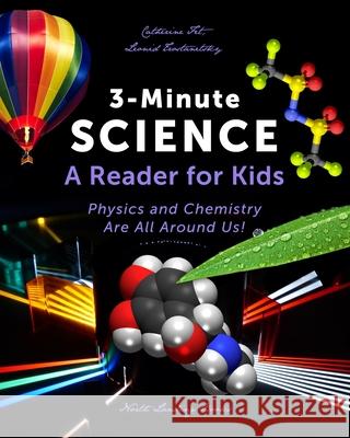 3-Minute Science: A Reader for Kids Catherine Fet 9781088021644 IngramSpark - książka