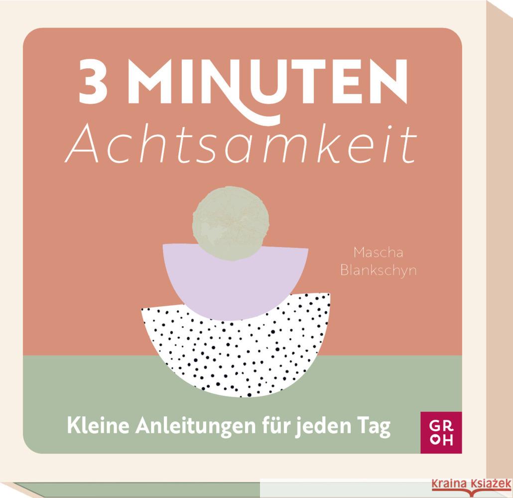 3-Minuten-Achtsamkeit Blankschyn, Mascha 4036442011492 Groh Verlag - książka