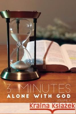 3 Minutes Alone with God Volume 2 Robin McKinley 9781692072865 Independently Published - książka