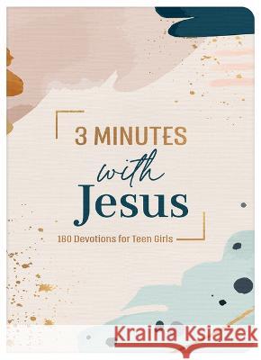 3 Minutes with Jesus: 180 Devotions for Teen Girls Ellie Zumbach 9781636096018 Barbour Young Adult - książka