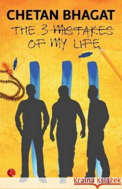 3 Mistakes of My Life (English) Chetan Bhagat 9788129135513 Rupa Publications - książka