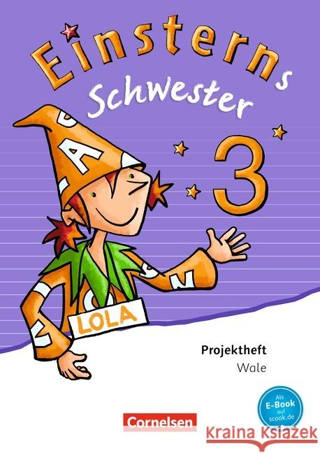 3. Schuljahr, Projektheft Wale Schumpp, Annette 9783060835775 Cornelsen - książka