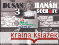 3 scénáře Dušan Hanák 9788086069395 LIKA KLUB - książka