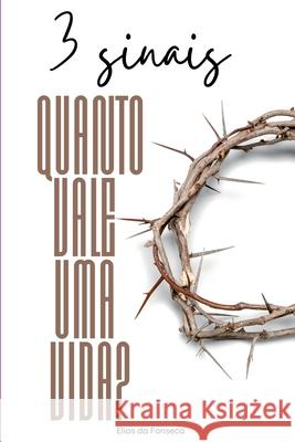 3 Sinais Fonseca Elias 9786500616507 Clube de Autores - książka