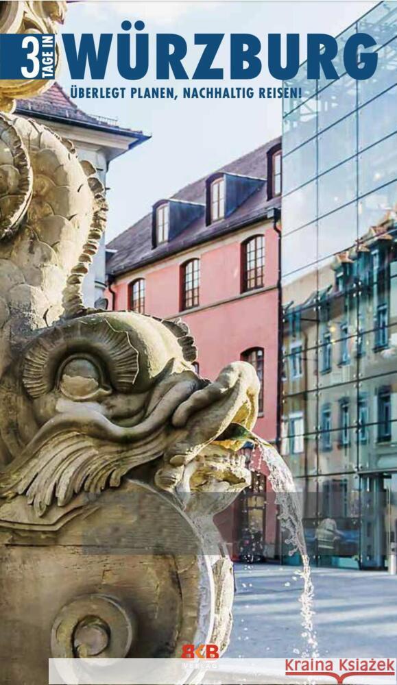 3 Tage in Würzburg Hintzen-Bohlen, Brigitte 9783967220704 BKB Verlag - książka