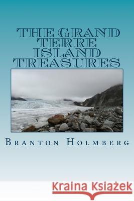 #3 The Grand Terre Island Treasure: Sam 'n Me(TM) adventure books Holmberg, Branton K. 9781493527526 Createspace - książka