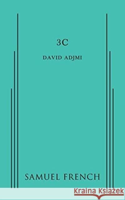 3c David Adjmi 9780573704550 Samuel French, Inc. - książka