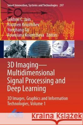 3D Imaging—Multidimensional Signal Processing and Deep Learning  9789811924507 Springer Nature Singapore - książka