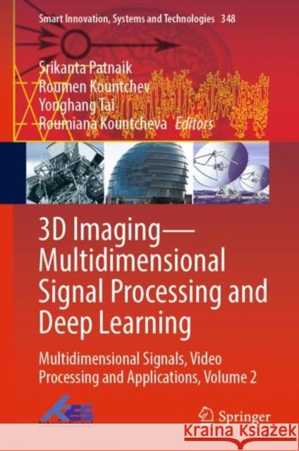 3D Imaging—Multidimensional Signal Processing and Deep Learning  9789819911448 Springer Nature Singapore - książka