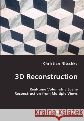 3D Reconstruction Christian Nitschke 9783836410625 VDM Verlag Dr. Mueller E.K. - książka