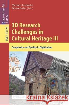 3D Research Challenges in Cultural Heritage III  9783031355929 Springer International Publishing - książka