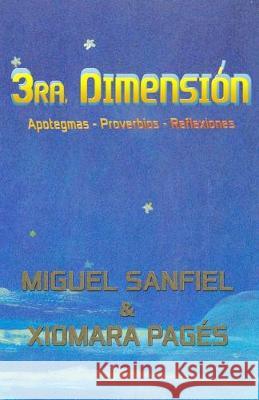 3ra. Dimensión Pages, Xiomara 9781082479151 Independently Published - książka