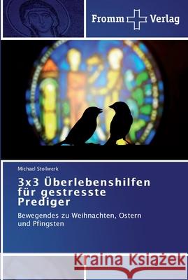 3x3 Überlebenshilfen für gestresste Prediger Michael Stollwerk 9783841603319 Fromm Verlag - książka