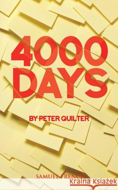 4000 Days Peter Quilter 9780573111402 Samuel French Ltd - książka